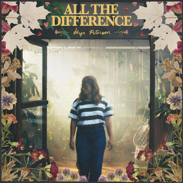 All The Difference - Album by Skye Peterson | Spotify