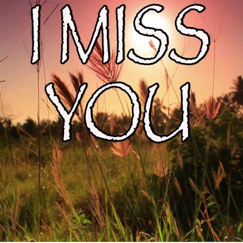 myloveyouIMISSYOUi'mmissingyouMYLONELY
