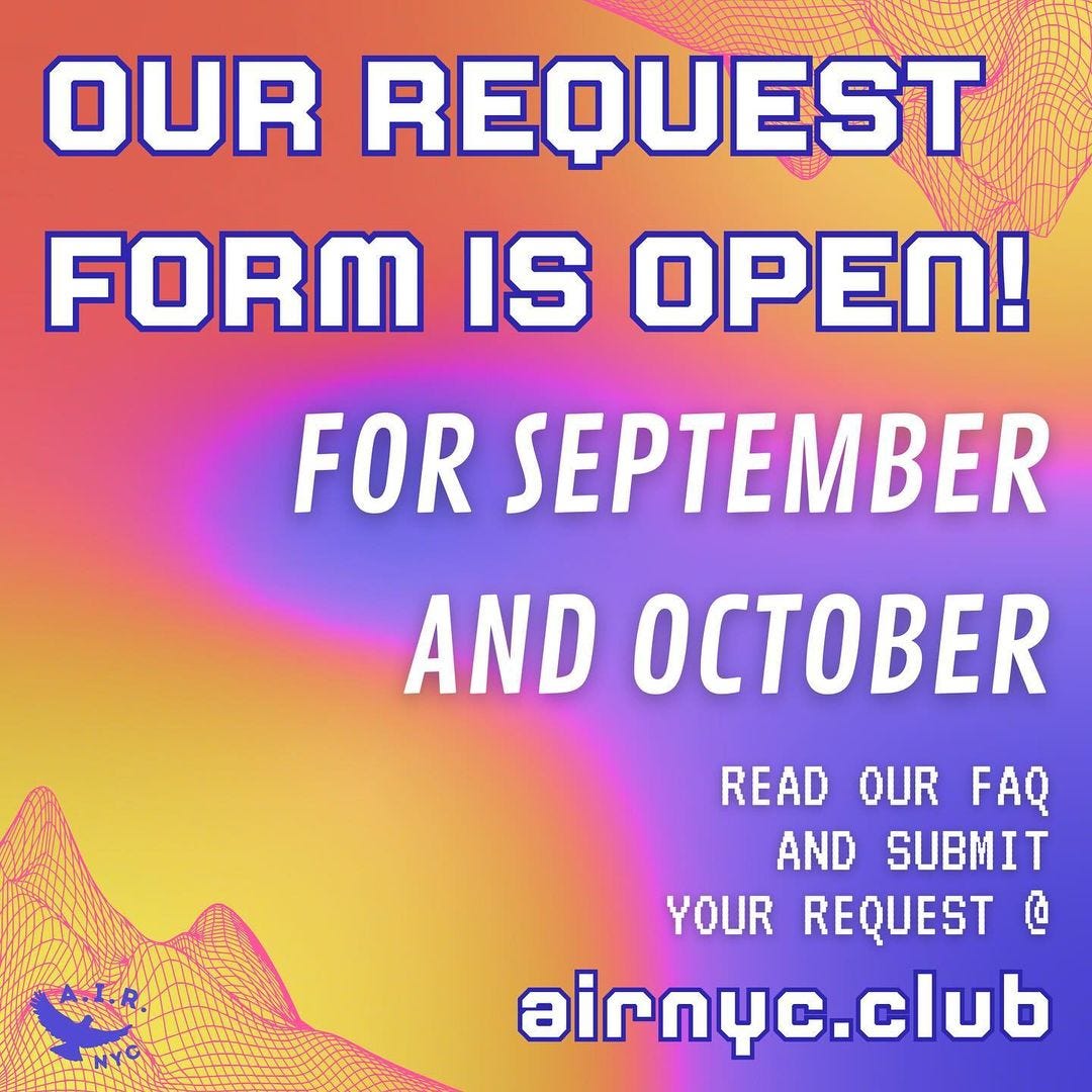 The text on this slide reads: "Our request form is open! For September and October. Read out FAQ and submit your request @ airnyc.club."