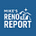Mike’s Reno Report