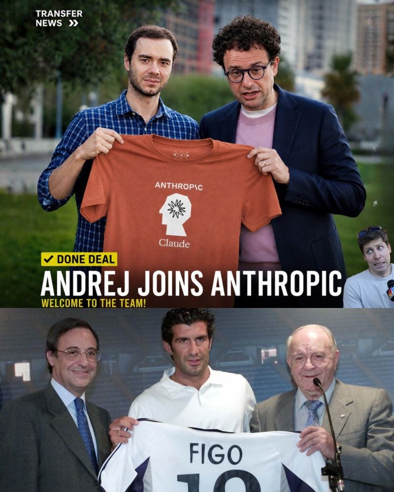 ai engineers are basically football players now 😭 every few months theres a crazy transfer between ai labs andrej karpathy to anthropic might actually be the ai version of the figo transfer… | ai engineers are basically football players now 😭 every few months theres a crazy transfer between ai labs andrej karpathy to anthropic might actually be the ai version of the figo transfer… |