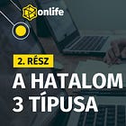 A hatalom 3 típusa – 1. rész (#1)