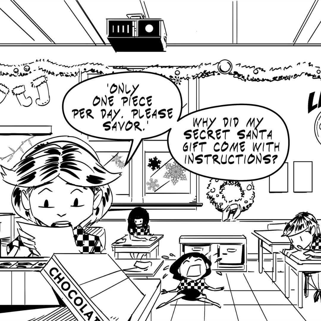 Comic teaser of a Secret Santa gift meant to be savored — and immediately eaten. Comic teaser of a Secret Santa gift meant to be savored — and immediately eaten.