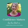 Confidence Matters by Sue Reid