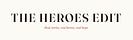 The Heroes Edit