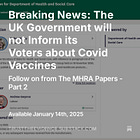 Breaking News: The UK Government will not Inform its Voters about Covid Vaccines