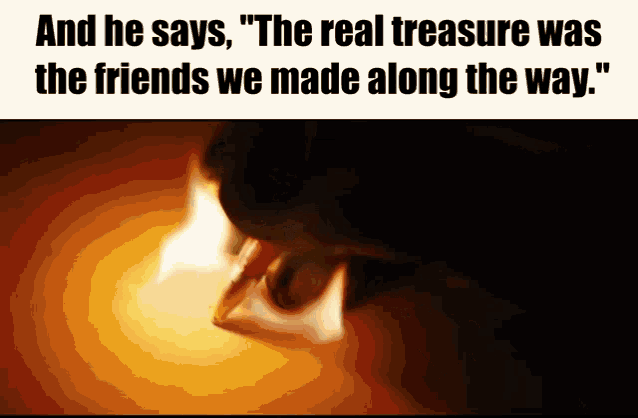 Friends We Made Along The Way GIF - Friends We Made Along The Way -  Discover & Share GIFs