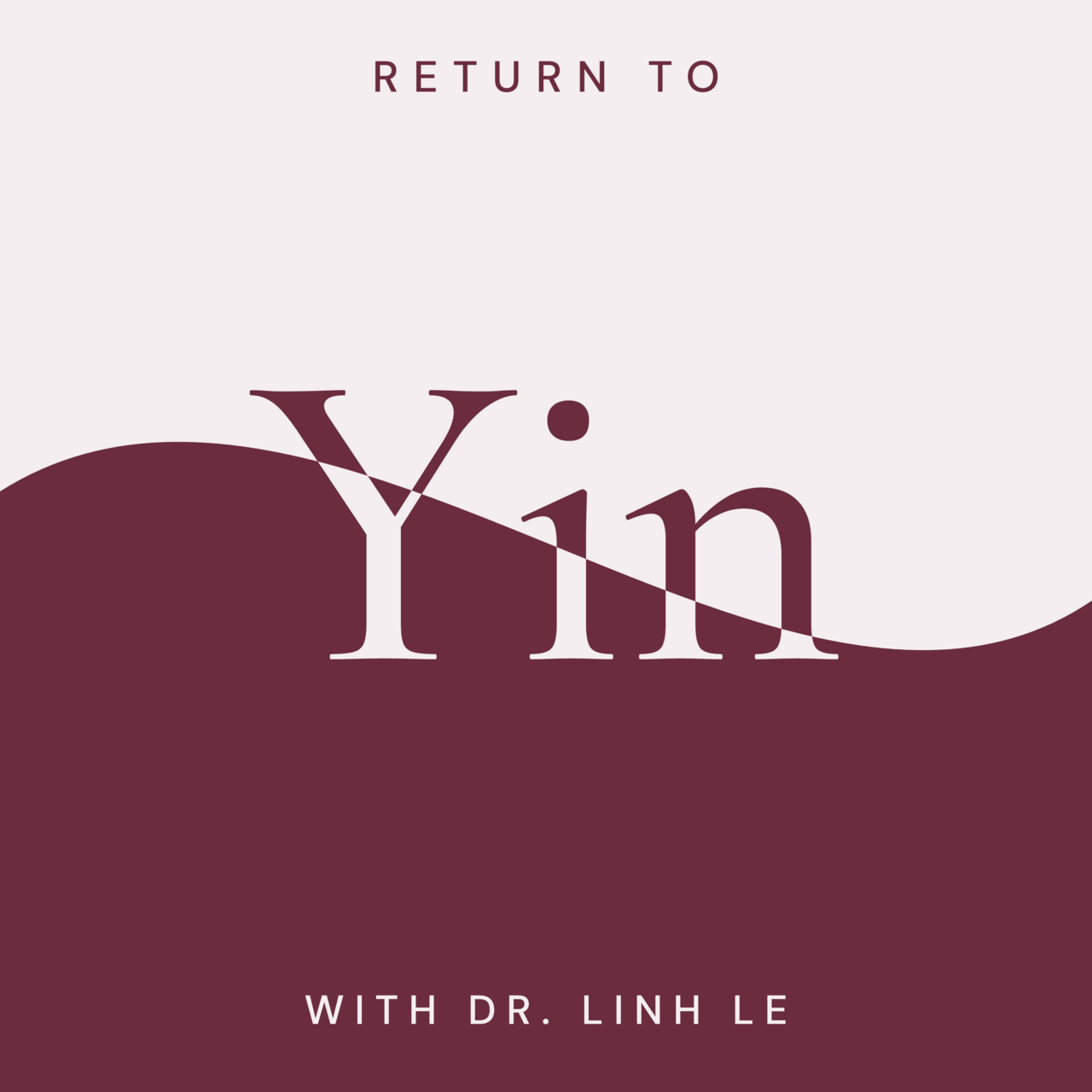 Return To Yin