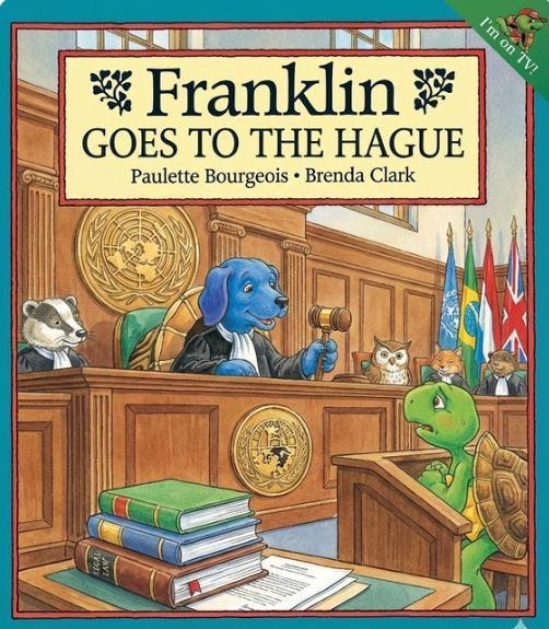 Book cover for Franklin Goes to the Hague Book cover for Franklin Goes to the Hague