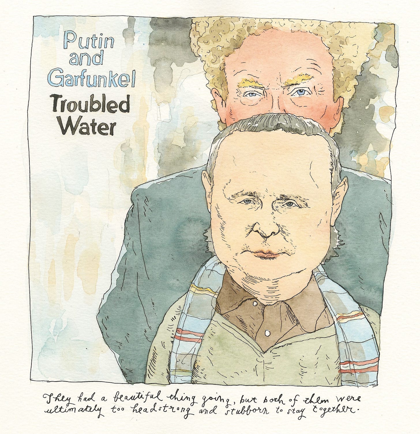 May be pop art of text that says 'Putin and Garfunkel Troubled Water ohey Aad a beautiful thing gouns. but borh of them w were sltim ultimatily atily tao headstrang and ταBo4λ. to stay ageiher.'