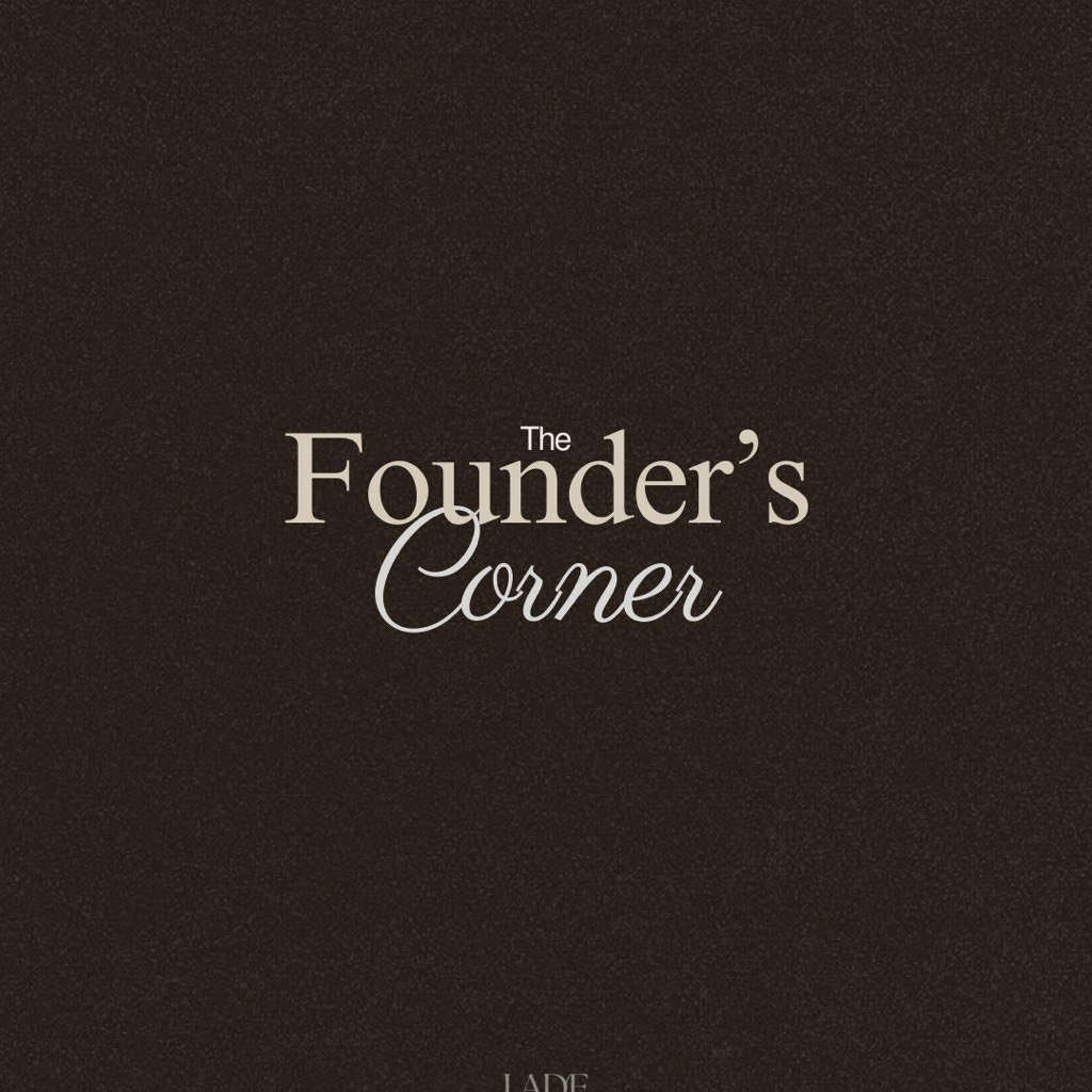 Founder's Corner