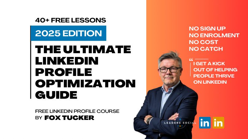 The Ultimate LinkedIn Profile Optimization Guide [2025 Edition]