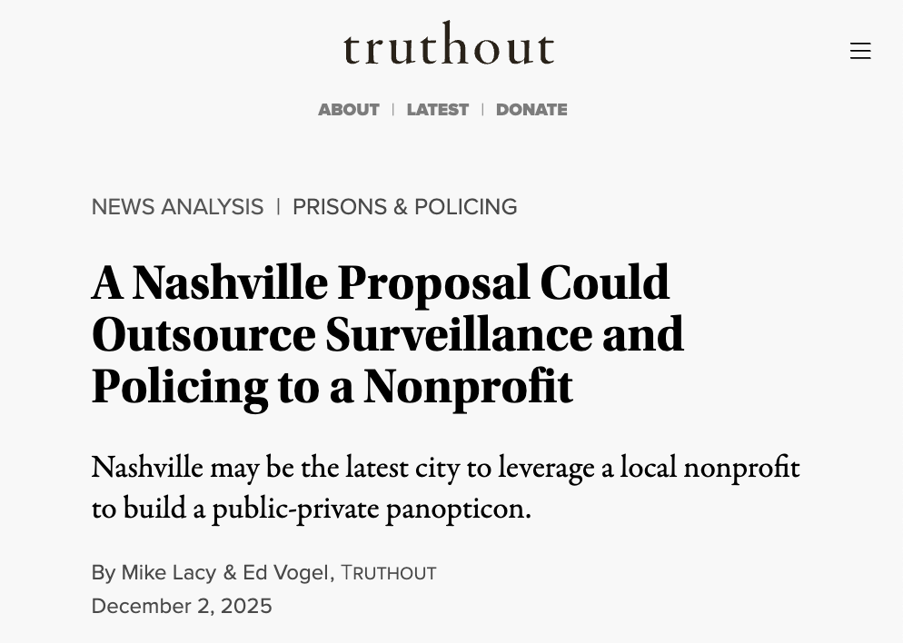 Truthout: A Nashville Proposal Could Outsource Surveillance and Policing to a Nonprofit