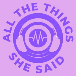 All the Things She Said