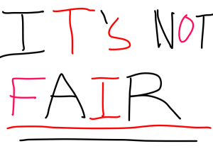 its-not-fair