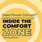 Comfort Zone Advantage