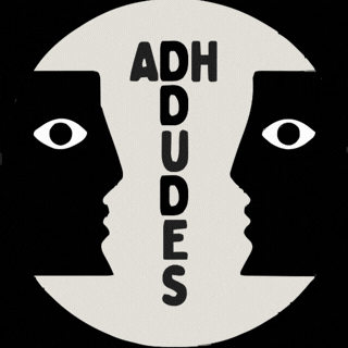 ADHDudes