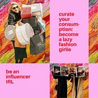 How to be a lazy fashion girlie
