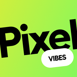Pixel Vibes