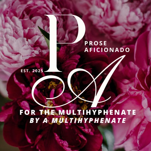 Prose Aficionado: For the Multihyphenate logo