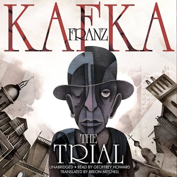 The Trial - Audiobook, by Franz Kafka | Chirp The Trial - Audiobook, by Franz Kafka | Chirp