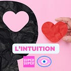 L'Intuition au travail
