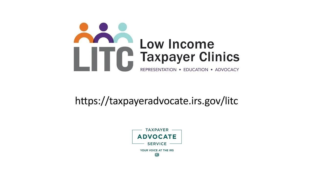 Low Income Taxpayer Clinics (LITC) - Taxpayer Advocate Service
