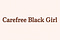 Carefree Black Girl