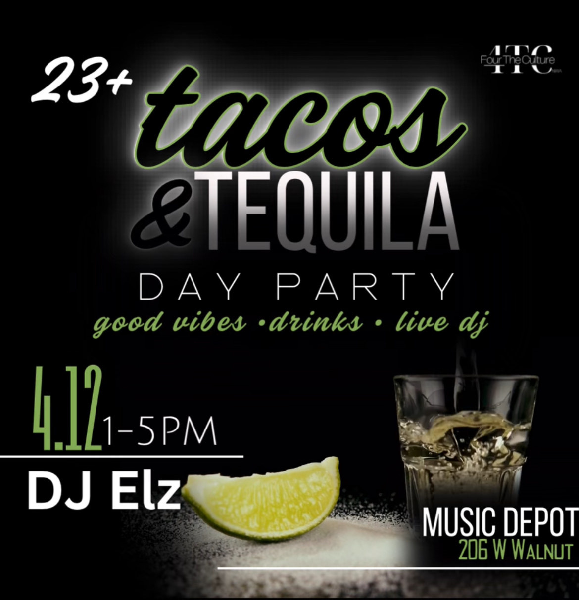 May be an image of drink and text that says '23+ tacos E Δ DAY PARTY Aoo vibes .drinks live dj 4.12 4.121-5PM -5PM DJ Elz MUSIC DEPOT 206 206WWALNUT W ALNUT'