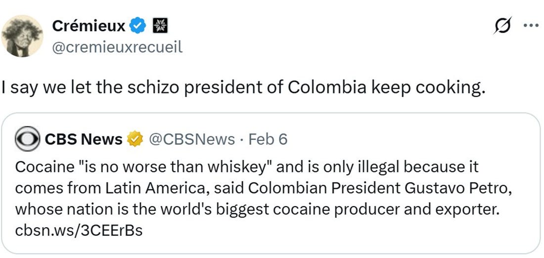 Cocaine "is no worse than whiskey" and is only illegal because it comes from Latin America, said Colombian President Gustavo Petro, whose nation is the world's biggest cocaine producer and exporter.