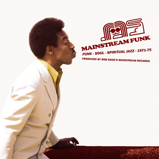 Mainstream Funk - Album by Various Artists | Spotify