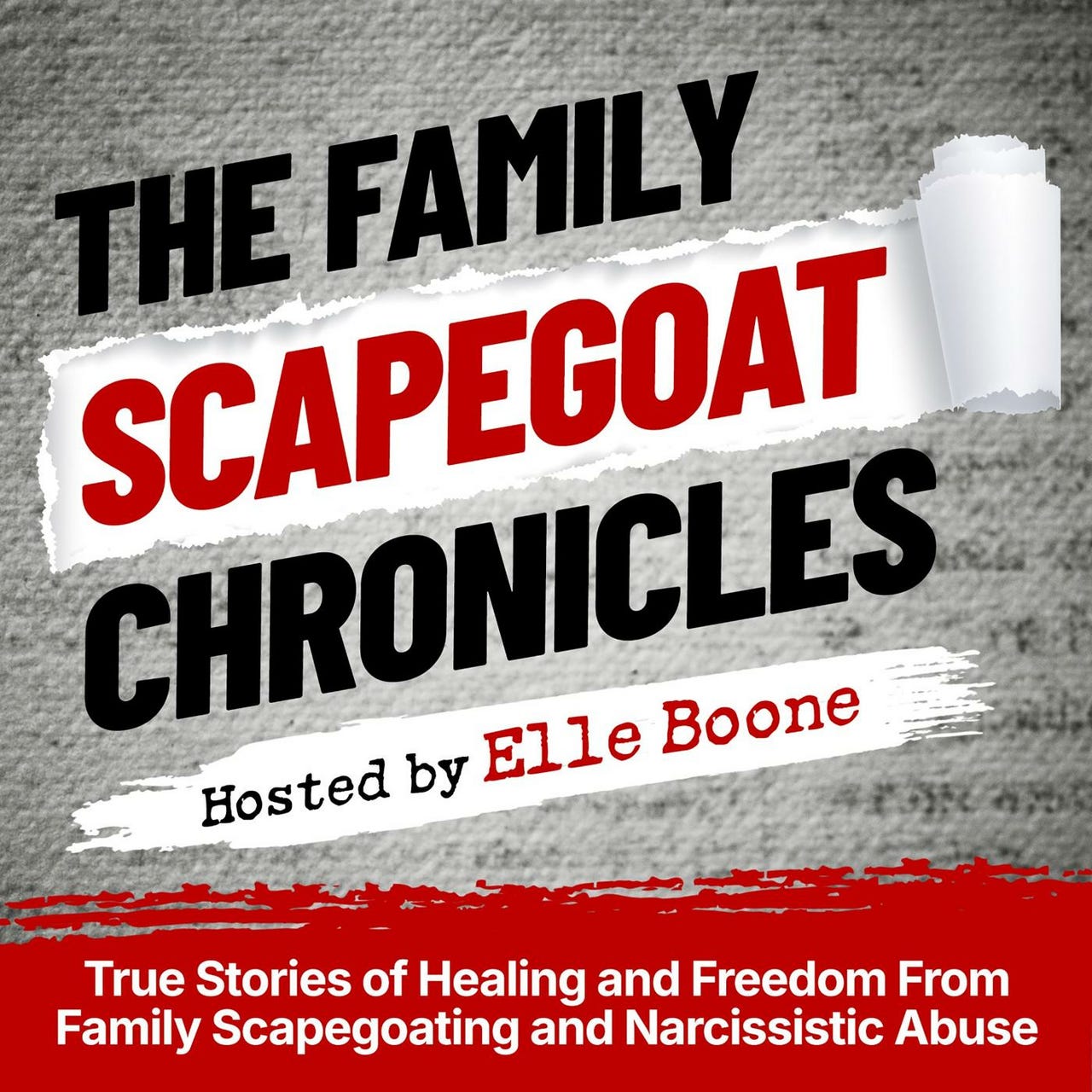 The Family Scapegoat Chronicles