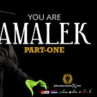 YOU ARE AMALEK: Part One [Documentary]