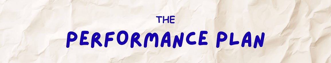 The Performance Plan