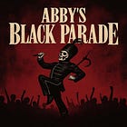 Abby’s Black Parade