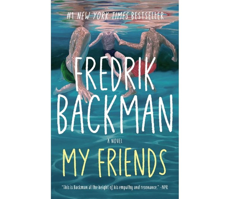 My Friends - by Fredrik Backman, 1 of 1 My Friends - by Fredrik Backman, 1 of 1