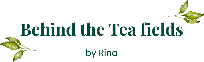 Behind the Tea Fields by Rina