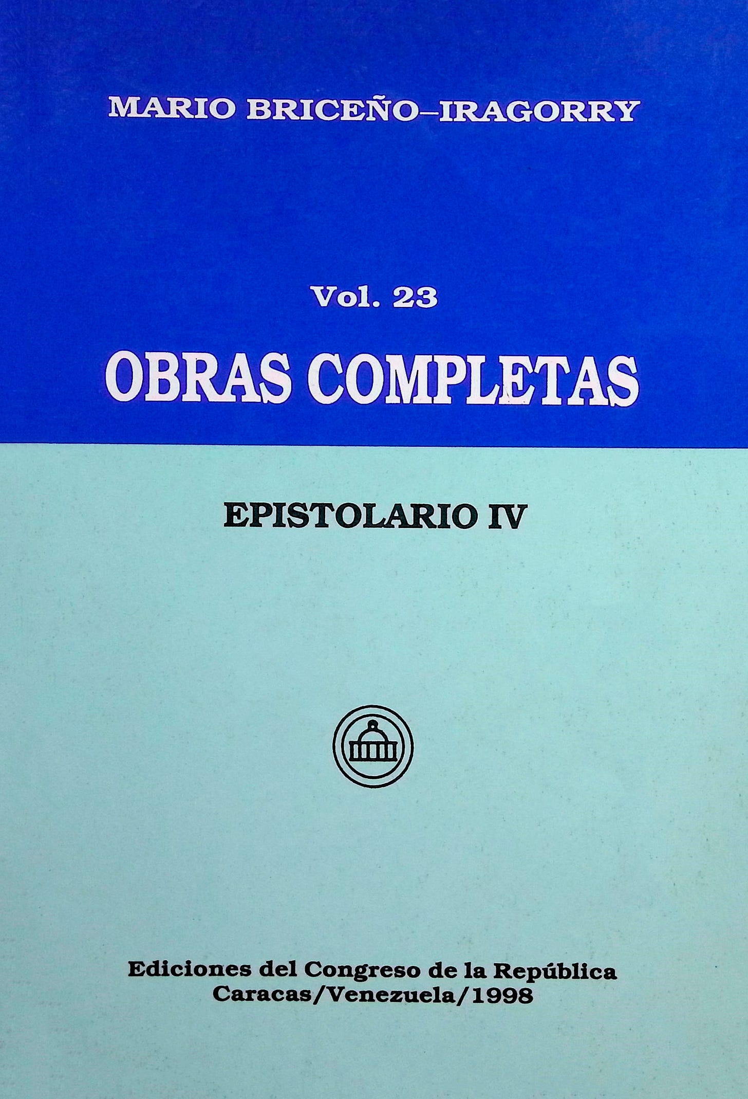 Obras completas: Epistolario IV, Tomo XXIII Obras completas: Epistolario IV, Tomo XXIII