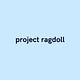 project ragdoll