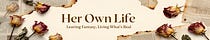 Her Own Life 