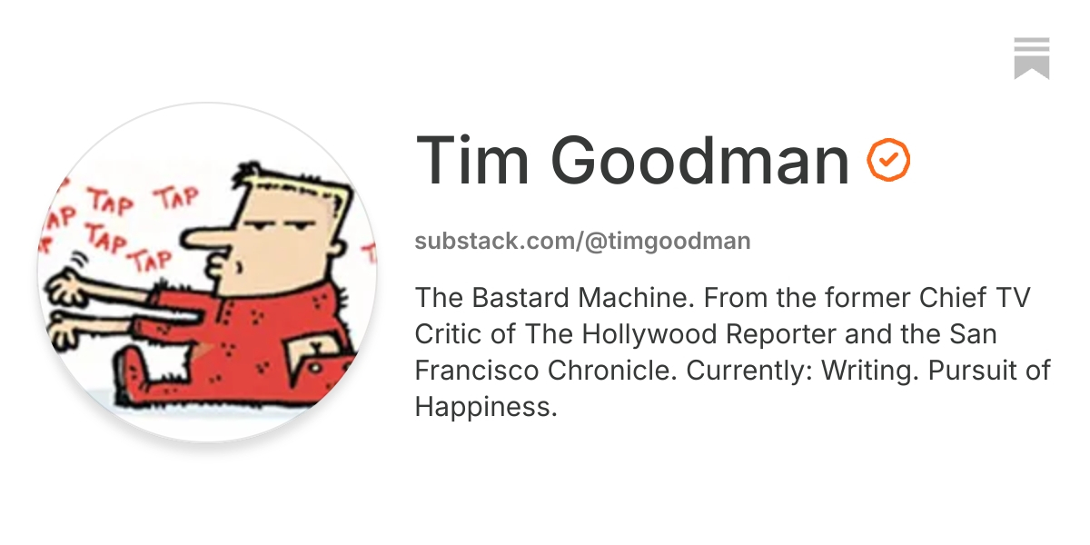 Tim Goodman | Substack