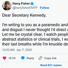 Harry Fisher, Paramedic: Open Letter to Robert F. Kennedy Jr.