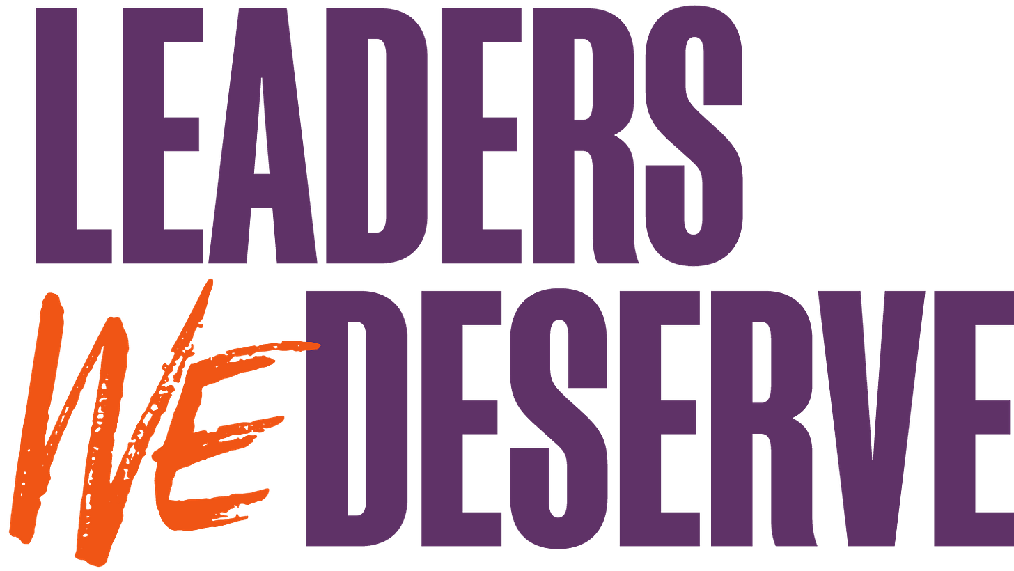 Leaders We Deserve