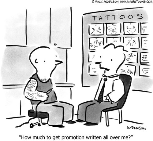 Work Cartoon # 4519 - How much to get promotion written all over me?