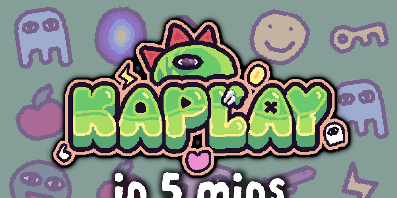 The KAPLAY Game Library in 5 Minutes