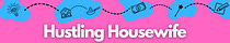 Hustling Housewife