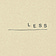 less senses