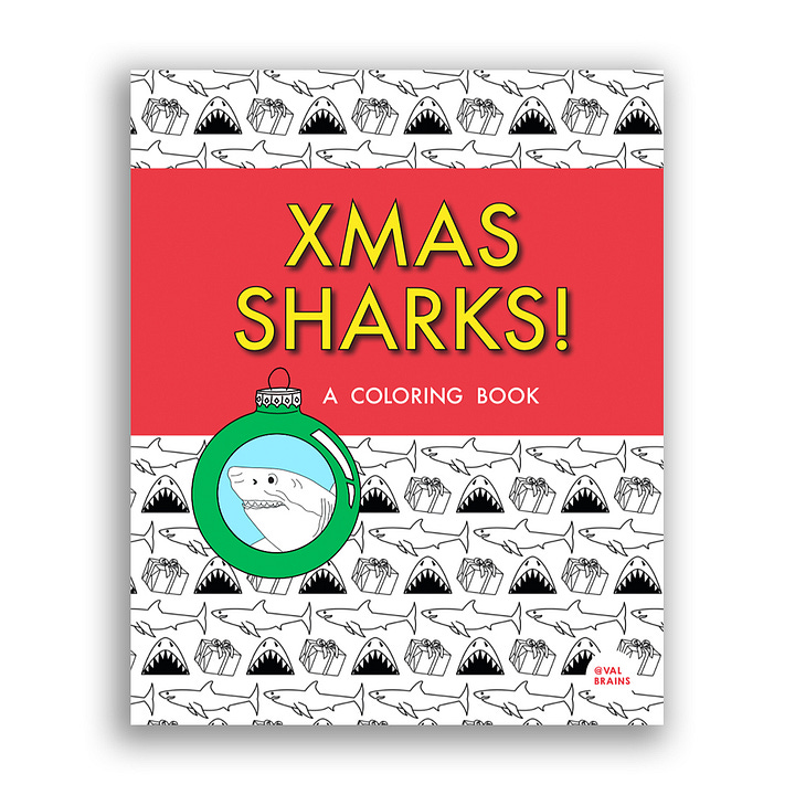 Xmas Sharks: A Coloring Book and Hexes for the Modern Age Hardcover Book