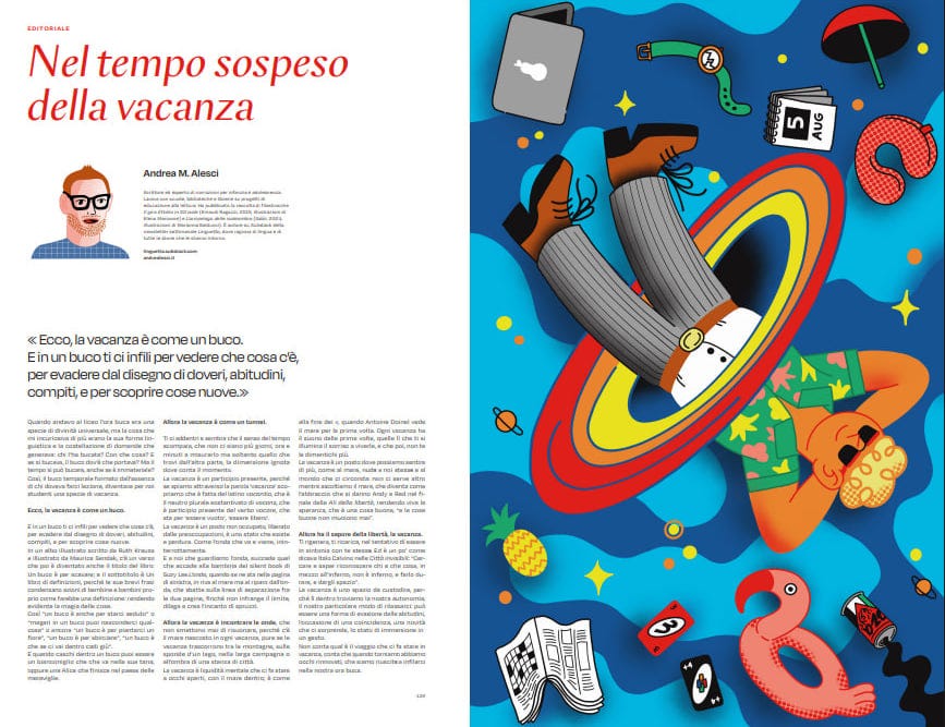 Screenshot di una doppia pagina di una rivista con l'articolo intitolato 'Nel tempo sospeso della vacanza' di Andrea M. Alesci. Sulla sinistra, c'è un testo e una piccola foto dell'autore. A destra, c'è una vivace illustrazione a colori che raffigura la testa e le gambe di una persona fluttuare in uno spazio surreale, circondate da oggetti che simboleggiano le vacanze e la disconnessione, come un ananas, un salvagente a forma di fenicottero rosa, un calendario che mostra '5 AUG', degli occhiali da sole, un cuscino da viaggio a U e una lattina di bibita.