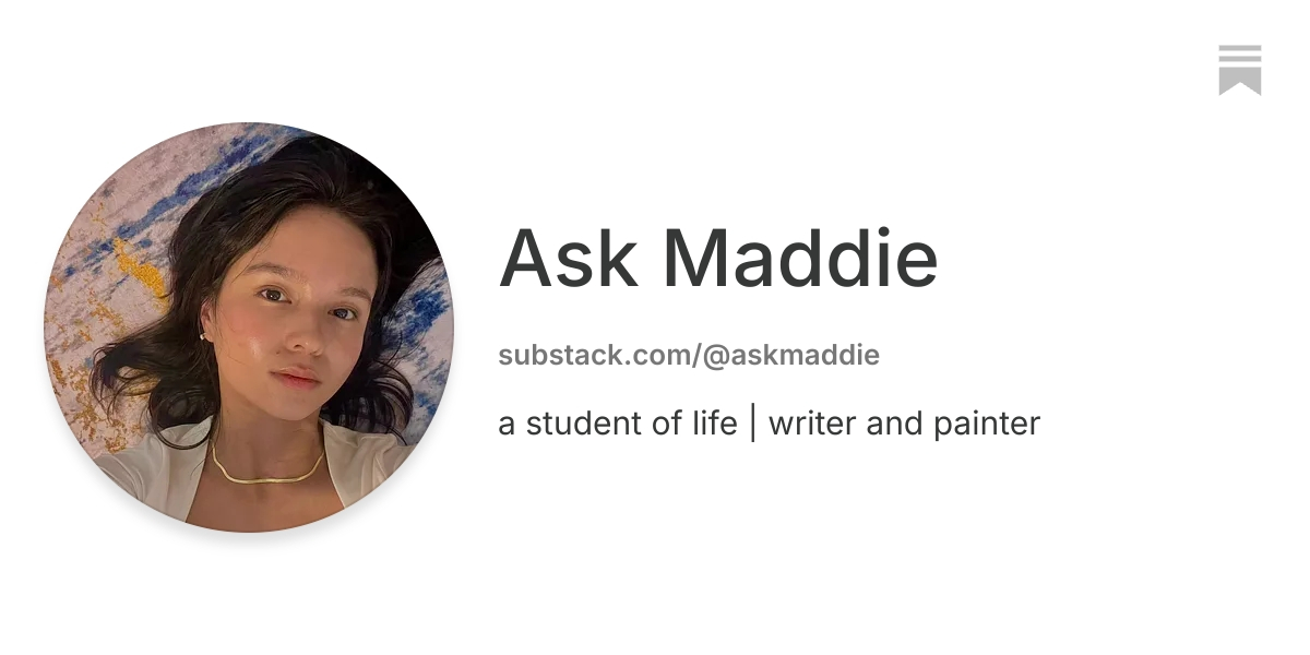 Ask Maddie | Substack